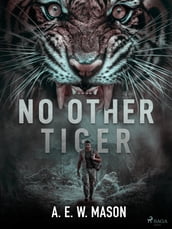 No Other Tiger