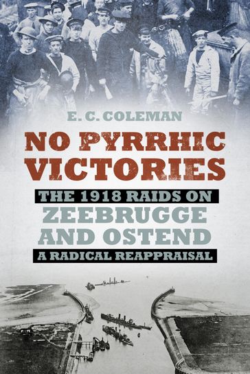 No Pyrrhic Victories - E C Coleman