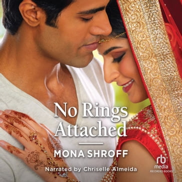 No Rings Attached - Mona Shroff