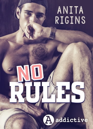 No Rules Ein Campus Liebesroman (Das Rudel 1) - Anita Rigins