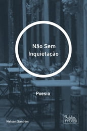 Não Sem Inquietação