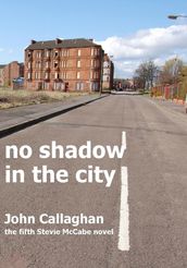 No Shadow In The City