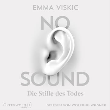 No Sound  Die Stille des Todes (Caleb Zelic 1) - Wolfgang Wagner - Caleb Zelic - Emma Viskic