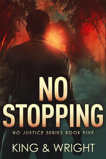 No Stopping - Nolon King - David W. Wright