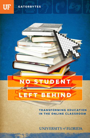 No Student Left Behind - Jon Silman - University of Florida