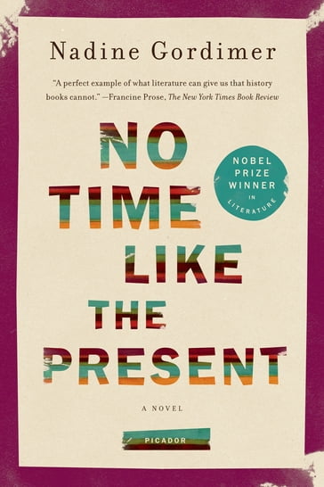 No Time Like the Present - Nadine Gordimer