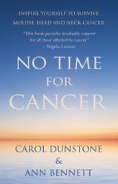 No Time for Cancer