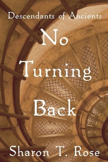 No Turning Back - Sharon T. Rose