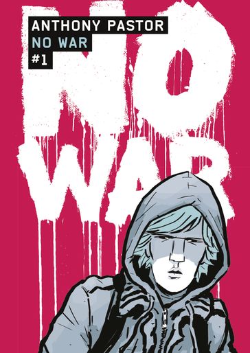 No War (Tome 1) - Anthony Pastor