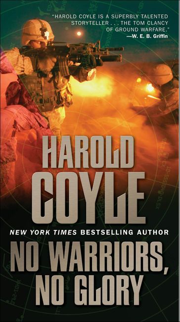 No Warriors, No Glory - Harold Coyle