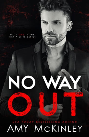 No Way Out (An Arranged Marriage Mafia Romance) - Amy McKinley