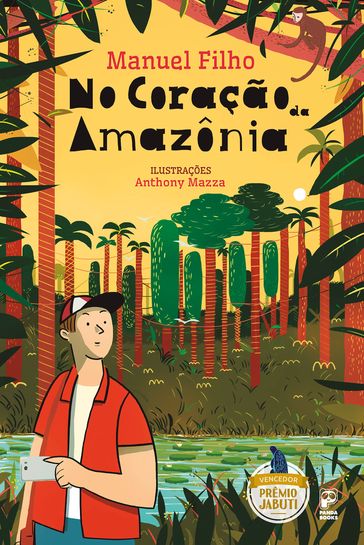 No coração da Amazônia - Manuel Filho