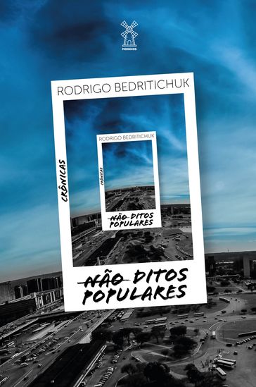 Não ditos populares - Rodrigo Bedritichuk