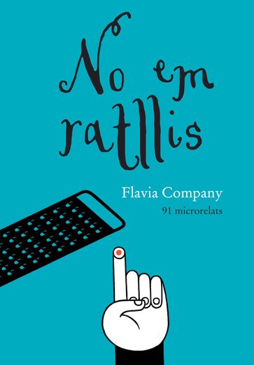 No em ratllis - Flavia Company