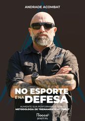 No esporte e na defesa