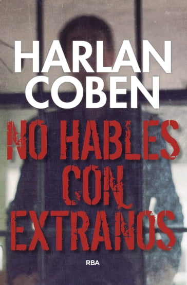 No hables con extraños - Harlan Coben