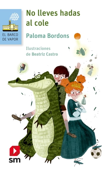 No lleves hadas al cole - Paloma Bordons