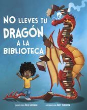 No lleves tu dragón a la biblioteca