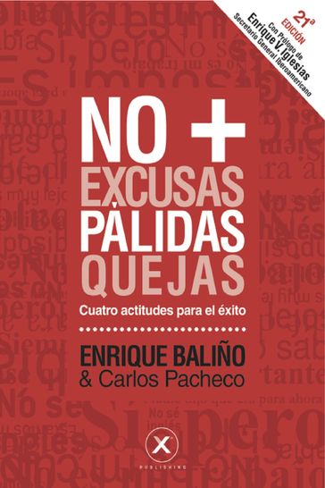 No más pálidas Cuatro actitudes para el éxito - Enrique Baliño - Carlos Pacheco