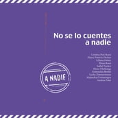 No se lo cuentes a nadie