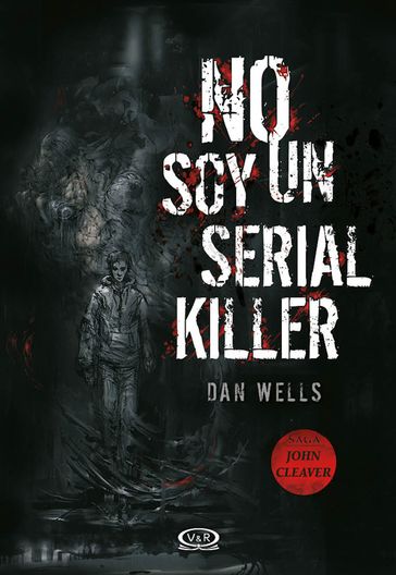 No soy un serial killer - Dan Wells