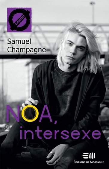 Noa, intersexe (57) - Samuel Champagne