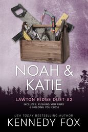Noah & Katie Duet