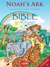 Noah s Ark and Other Stories From the Bible