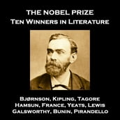 Nobel Prize, The: Ten Winners - A Short Story Collection