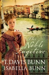 Noble Fugitive, The (Heirs of Acadia Book #3)