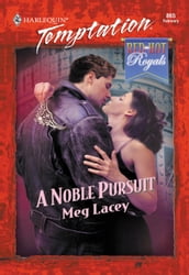 A Noble Pursuit (Mills & Boon Temptation)