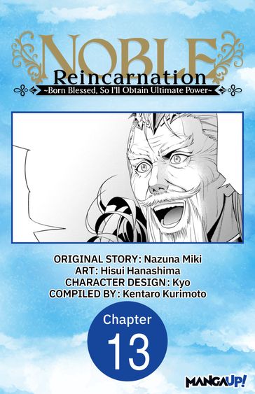 Noble Reincarnation -Born Blessed, So I'll Obtain Ultimate Power- #013 - Nazuna Miki - Hisui Hanashima - Kyo