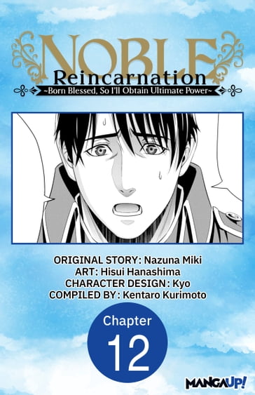 Noble Reincarnation -Born Blessed, So I'll Obtain Ultimate Power- #012 - Nazuna Miki - Hisui Hanashima - Kyo