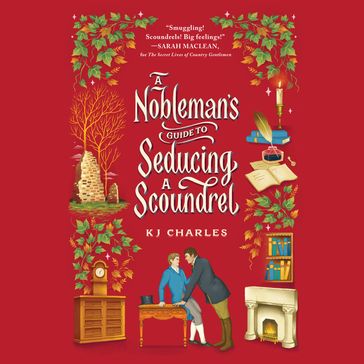 A Nobleman's Guide to Seducing a Scoundrel - KJ Charles