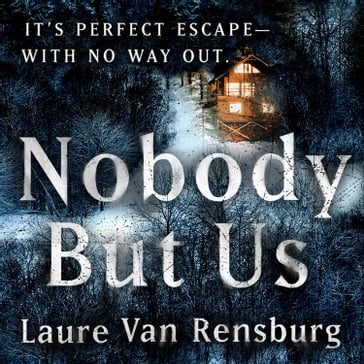 Nobody But Us - Laure Van Rensburg