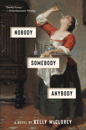 Nobody, Somebody, Anybody - Kelly McClorey