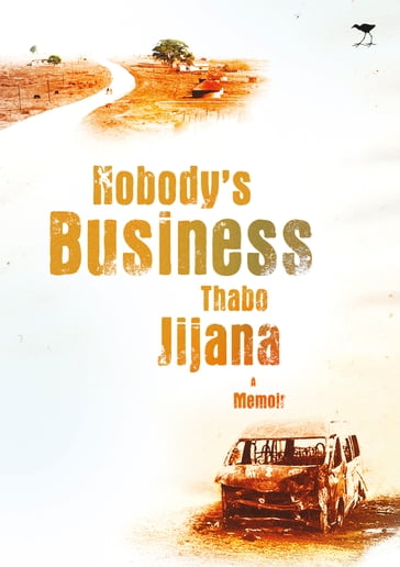 Nobody's Business - Jijana - Thabo