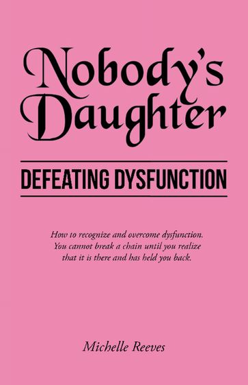 Nobody's Daughter - Michelle Reeves