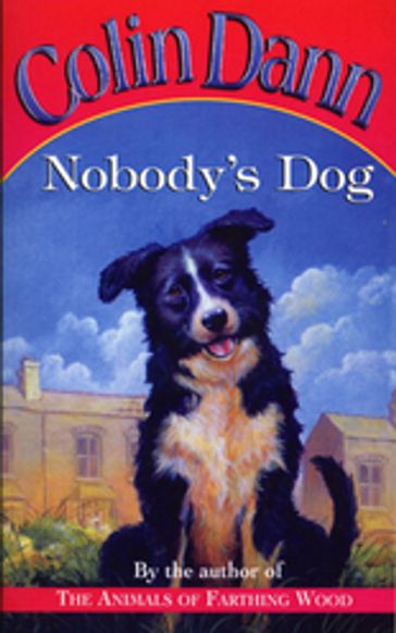 Nobody's Dog - Colin Dann