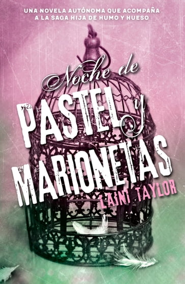 Noche de pastel y marionetas - Laini Taylor