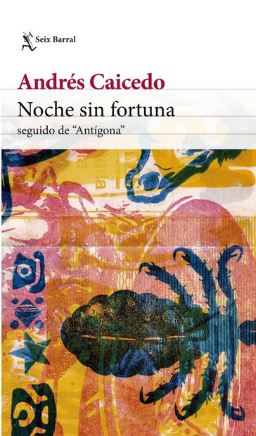 Noche sin fortuna - Andrés Caicedo Estela