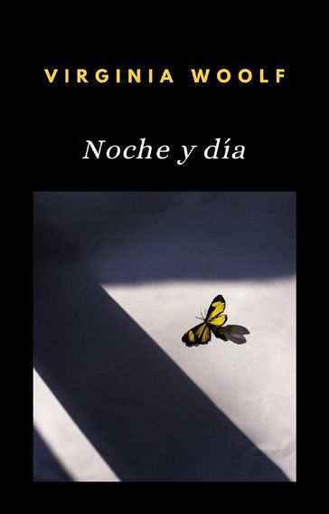 Noche y día (traducido) - Virginia Woolf