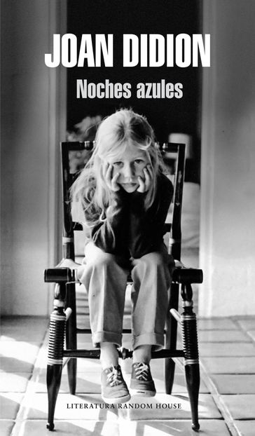 Noches azules - Joan Didion