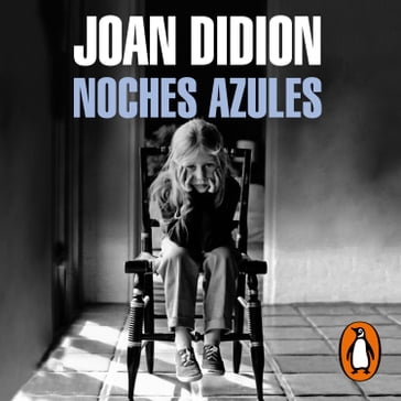 Noches azules - Joan Didion