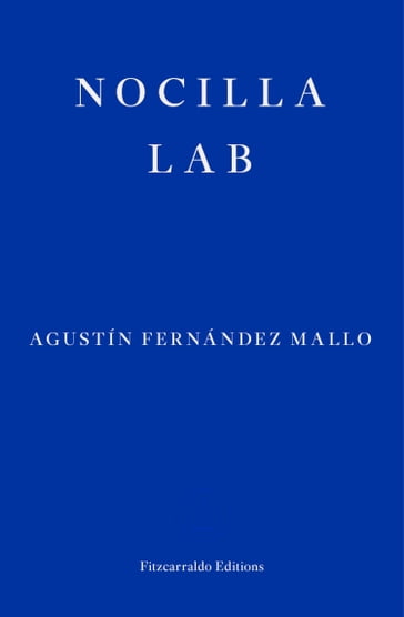 Nocilla Lab - Agustín Fernández Mallo