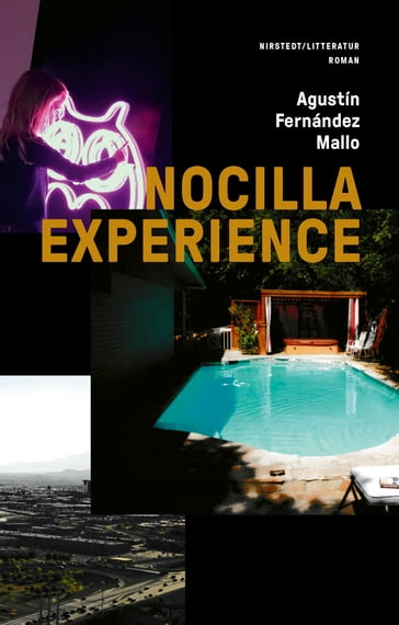 Nocilla experience - Agustín Fernández Mallo