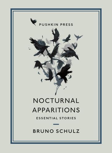 Nocturnal Apparitions - Bruno Schulz