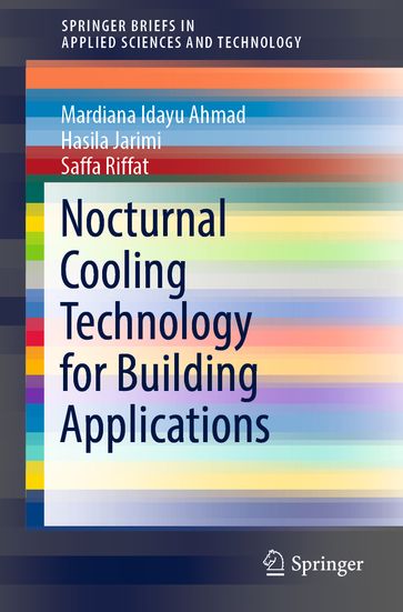 Nocturnal Cooling Technology for Building Applications - Mardiana Idayu Ahmad - Hasila Jarimi - Saffa Riffat