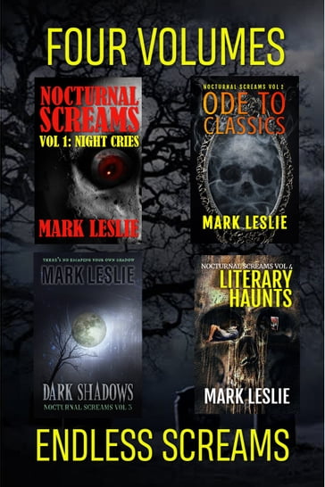 Nocturnal Screams Volumes 1 to 4 - Mark Leslie