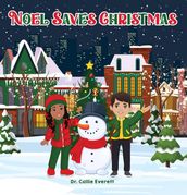 Noel Saves Christmas